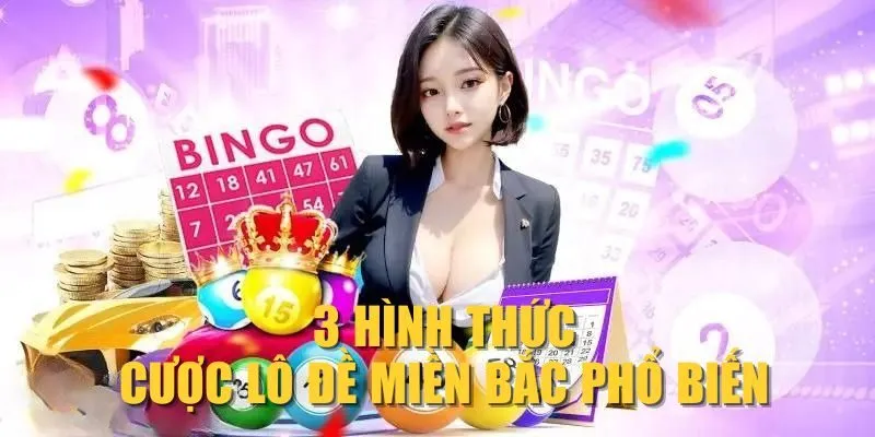 3-hinh-thuc-cuoc-lo-de-mien-bac-pho-bien